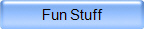 Fun Stuff